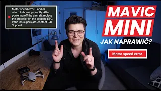 DJI MAVIC MINI - MOTOR SPEED ERROR  | Jak naprawić? PORADNIK [PL]