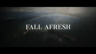 Fall Afresh  ~ Jeremy Riddle (Lyrics)