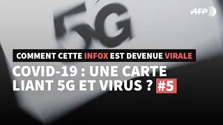 Covid-19 : une carte liant 5G et virus ? | AFP Factuel