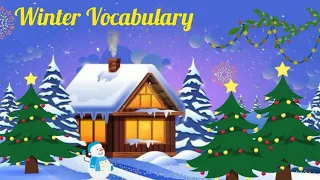 winter vocabulary | learn and talk  about winter season in English