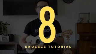 Billie Eilish - 8 (EASY Ukulele Tutorial) - How To Play