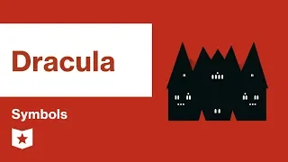 Dracula  | Symbols | Bram Stoker