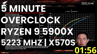 5 Minute Overclock: Ryzen 9 5900X to 5223 MHz