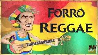 Forró Reggae - CD Julho 2018 ( As Melhores)