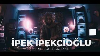 Ipek Ipekcioglu - Mixtape at Rist Istanbul