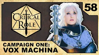 A Cycle of Vengeance | Critical Role: VOX MACHINA | Episode 58