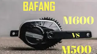 Bafang M600 vs M500 Review & Comparison