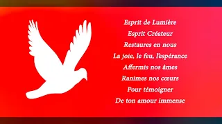 Esprit de Lumière, Esprit Créateur ( Chant de l'Emmanuel ) Sylioxx Lyrics