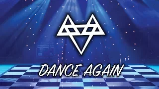 NEFFEX - Dance Again💃  [Copyright Free] No.39