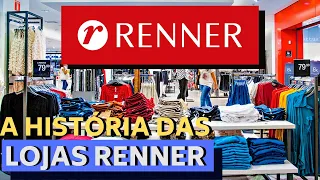 A HISTÓRIA DAS LOJAS RENNER