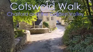 Cotswold Walk - Chalford and the Golden Valley