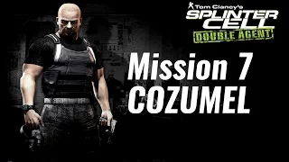 Splinter Cell: Double Agent - Mission 7 Cozumel