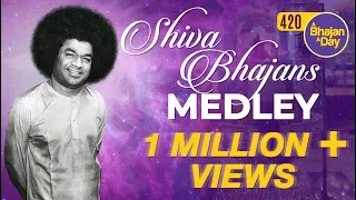 420 - Shiva Bhajans Medley | Radio Sai Bhajans