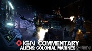 IGN Plays Aliens: Colonial Marines PC  - "I wanted to be wrong!"