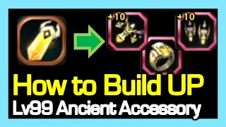 How to Build Up lv99 Ancient Accessory / Detail Enhance & Stats Table / Dragon Nest Korea (2023 Jun)