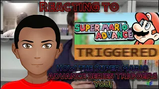 Reacting to Nathaniel Bandy: How the Super Mario Advance Series TRIGGERS You!