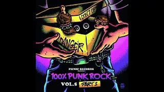 Various Artists - 100% Punk Rock Vol. 5 Part I (Full compilation 2017)