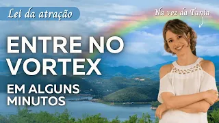 RAMPAGE para entrar no vórtex em minutos (com música) | som mais alto | Abraham Hicks em português