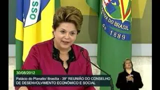 Discurso da Presidente Dilma Rousseff, durante a 39ª Reunião Ordinária do CDES - Brasília/DF