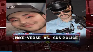 Mike-Verse Goes Against THE SUS POLICE in WWE 2K22