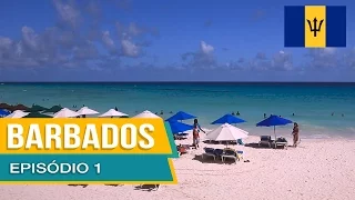 Barbados - Episódio 1 - Chegada, Chefette e Accra Beach