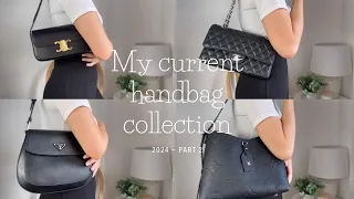 MY CURRENT HANDBAG COLLECTION 2024 | PART 2