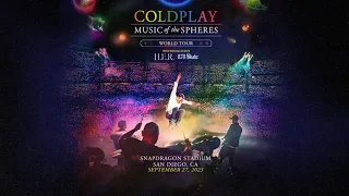 Coldplay -  Music of the Spheres Tour 2023 - September 27 at Snapdragon Stadium