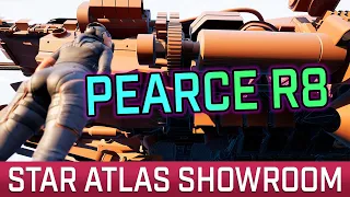 STAR ATLAS SHOWROOM - PEARCE R8 in Detail