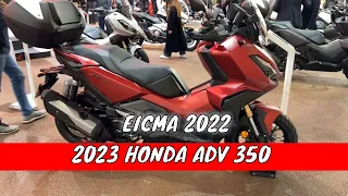 2023 Honda ADV 350 Walkaround EICMA 2022 Fiera Milano Rho