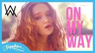 On My Way - Alan Walker, Sabrina Carpenter & Farruko | Sapphire