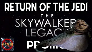 RETURN OF THE JEDI - The Skywalker Legacy Promo