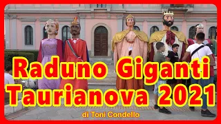 Primo Raduno Giganti Taurianova 2021 – by Toni Condello