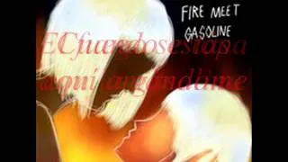 Sia - Fire Meet Gasoline (Subtitulada en español)