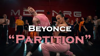 @beyonce - Partition | MDC NRG Moscow | Choreo by Anthony Bogdanov
