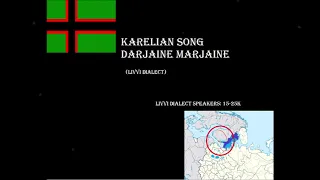 Karelian song: Darjaine marjaine