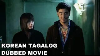 KOREAN MOVIE TAGALOG DUBBED | FULL HD KOREAN MOVIE