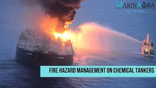Fire Hazard management on Chemical tankers