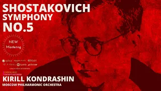 Shostakovich - Symphony No. 5 in D minor, Op. 47 / Remastered (Century's record.: Kirill Kondrashin)