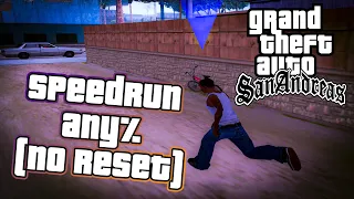 Speedrun GTA:SA Any% (должен был быть No Reset, но...)