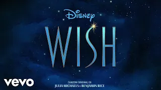 Gaia, Ilaria De Rosa, Wish - Cast - Ciò che so adesso (Di "Wish"/Audio Only)