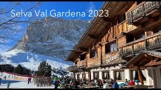 Selva Val Gardena January 2023.