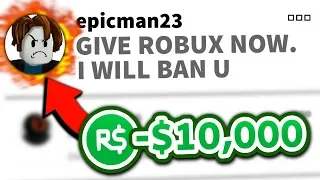 Roblox NOOB demands robux so I make him rich