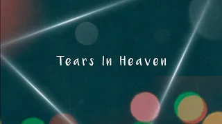 Tears In Heaven - Eric Clapton (Boyce Avenue Cover) with lyrics