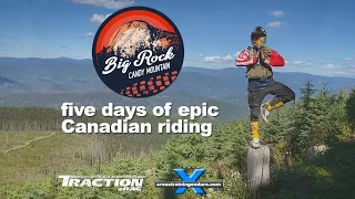 Big Rock Candy Mountain 2024 - 5 days of Canadian enduro heaven!︱Cross Training Enduro