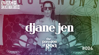 DJANE JEN w/ The Passion Of Goa #4 - Live @Open Beach-Area, Edelfettwerk (Hamburg)  Goa, PsyTrance