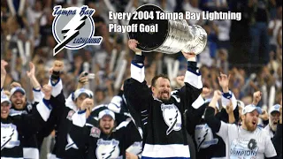 Every 2004 Tampa Bay Lightning Playoff Goal!!!