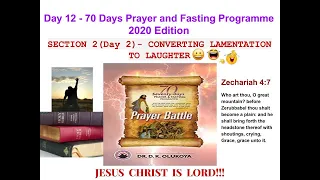 Day 12 Prayers   MFM 70 Days Prayer and Fasting Programme 2020 Edition