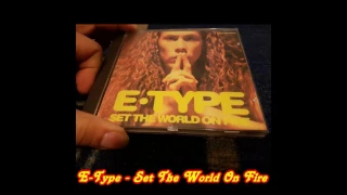 E-Type - Set The World On Fire (7'' Version)