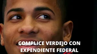 Complice de Felix Verdejo tenia expediente federal