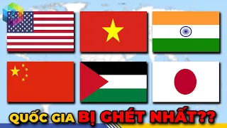 6 Quốc Gia Bị GHÉT Cay Ghét Đắng Nhất Thế Giới - Liệu Việt Nam Có Góp Mặt? [Top 1 Khám Phá]